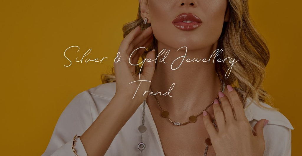 Silver & Gold Jewellery Trend: The Unexpected Duo Taking Over in 2024